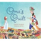 Oma's Quilt by Paulette Bourgeois and Stephane Jorisch