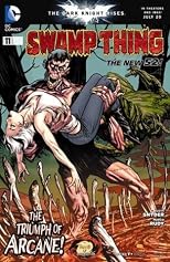 Swamp Thing #11 ''The Deadly Return of Anton Arcane"