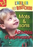 Mots & sons, activit�s d'expression : 2-3 ans