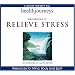 Health Journeys: Meditations to Relieve Stress