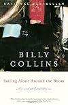 Sailing Alone Around the Room: New and Selected Poems