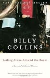 Sailing Alone Around the Room: New and Selected Poems