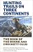 Book Hunting Trails on Three Continents