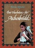 Drei Haseln&uuml;sse f&uuml;r Aschenbr&ouml;del - Bozena Nemcov&aacute;