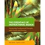 The Essentials of Instructional Design: Connecting Fundamental Principles with Process and Practice