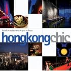 Hong Kong Chic: Hotels-restaurants-spas-shops (Chic Destinations) by  Sofia A. Suarez and Zoe Jaques