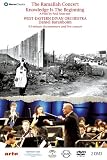 The Ramallah Concert - Knowledge Is the Beginning/West-Eastern Divan Orchestra/Barenboim