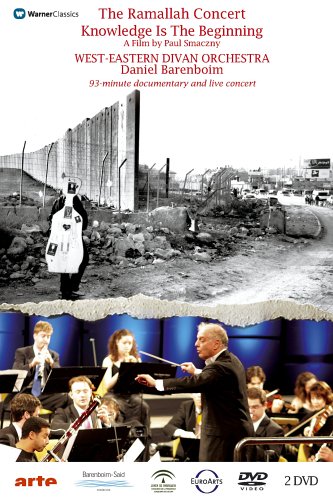 CD-Charts  DVD : The Ramallah Concert - Knowledge Is the Beginning/West-Eastern Divan Orchestra/Barenboim