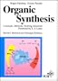 Organic Synthesis: Concepts, Methods, Starting Materials. Second, Revised and Enlarged Edition with a Foreword by E. J. Corey