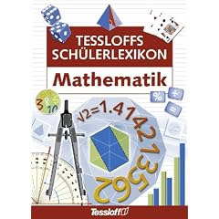 Tessloffs Sch�lerlexikon. Mathematik