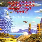 Anderson, Bruford, Wakeman, Howe - In The Big Dream [1989] [DVD]