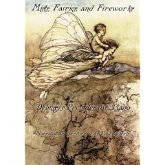 Mists, Fairies, and Fireworks - Debussy's Preludes for Piano by 