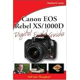 Canon EOS Rebel XS/1000D Digital Field Guide