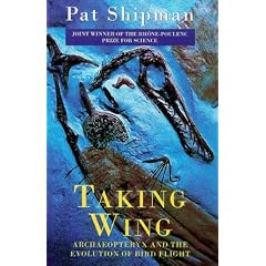 Taking Wing: Archaeopteryx and the Evolution of Bird Flight