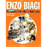 La nuova storia del mondo a fumettidi Enzo Biagi