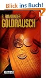 Goldrausch. Tannenbergs zweiter Fall