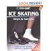 Ice Skating: Steps to Success
