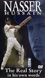 Nasser Hussain - The Real Story