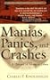 Manias, Panics and Crashes: A History of Financial Crisis (Wiley Investment Classics)