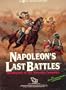 Napoleon's Last Battles: Quadrigame of the Waterloo Campaign - BOOKCASE GAME