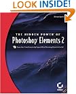 The Hidden Power of Photoshop Elements 2