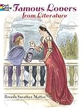 Famous Lovers from Literature (Dover Pictorial Archives)
