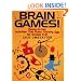 Brain Games!: Ready-to-Use Activities That Make Thinking Fun for Grades 6 - 12 (J-B Ed: Ready-to-Use Activities)