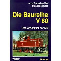 Die Baureihe V 60. Das Arbeitstier der DB