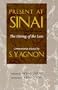 Present at Sinai: The Giving of the Law : Commentaries Selected by S.Y. Agnon