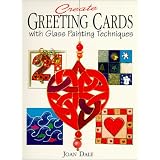Create Greeting Cards With Glass Painting Techniques
