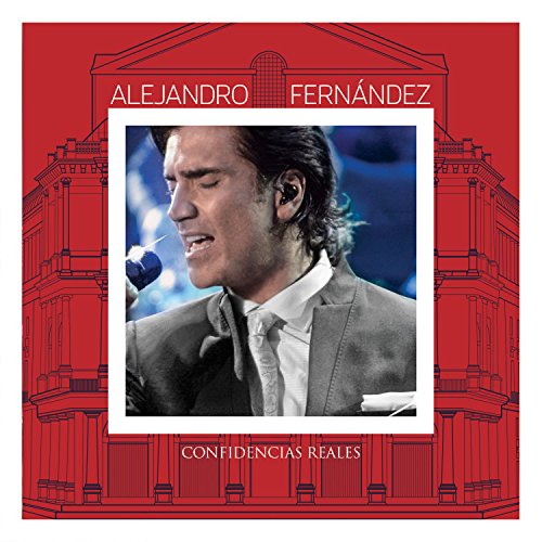 Alejandro Fernández - Confidencias - Zortam Music