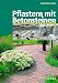 Pflastern mit Betonsteinen