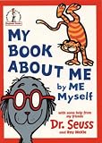 My Book About Me (Beginner Books) Dr. Seuss