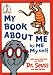 My Book About Me (Beginner Books)