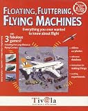 Review Tivola  / Floating, Fluttering Flying Machines