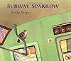 Subway Sparrow