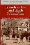 Friends in Life and Death: British and Irish Quakers in the Demographic Transition (Cambridge Studies in Population, Economy and Society in Past Time)