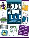 Pricing Without Fear