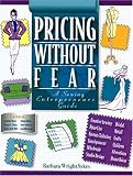 Pricing Without Fear
