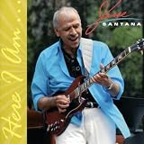 Jorge Santana Here I Am
