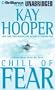 Chill of Fear: A Bishop/Special Crimes Unit Novel (Fear Series)