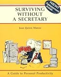 cover of Surviving Without a Secretary: A Guide to Personal Productivity (Crisp Fifty-Minute Series)