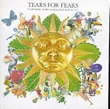 Tears Roll Down (Greatest Hits 82-92)