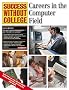 Success Without College