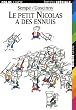 Le Petit Nicolas a DES Ennuis