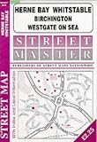 Whitstable, Herne Bay (Streetmaster Street Maps)