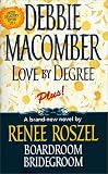 Love By Degree/Boardroom, Bridegroom