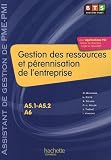 Gestion des ressources et pérennisation de l'entreprise BTS 2e année, Assistant de gestion de PME-PMI : A5,1-A5,2; A6