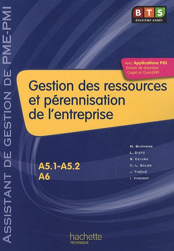 Gestion des ressources et pérennisation de l'entreprise BTS 2e année, Assistant de gestion de PME-PMI : A5,1-A5,2; A6
