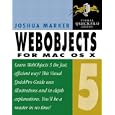 WebObjects 5 for Mac OS X: Visual QuickPro Guide (Visual Quickpro Guide)